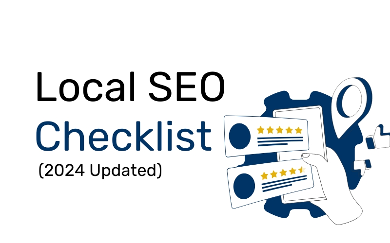 Boost Your Business with Our Local SEO Checklist (2024)